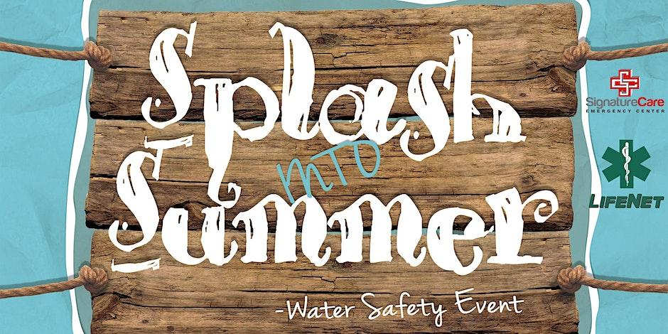 SignatureCare ER Texarkana, TX Splash Into Summer Event