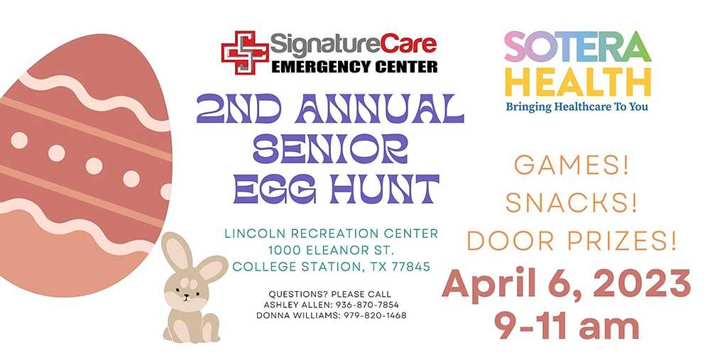 2023 SignatureCare ER College Station, TX 2nd Senior Egg Hunt